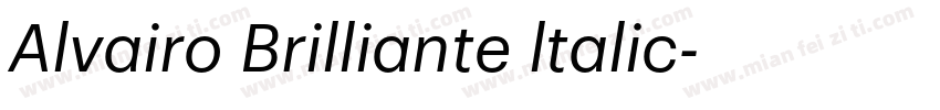 Alvairo Brilliante ltalic字体转换